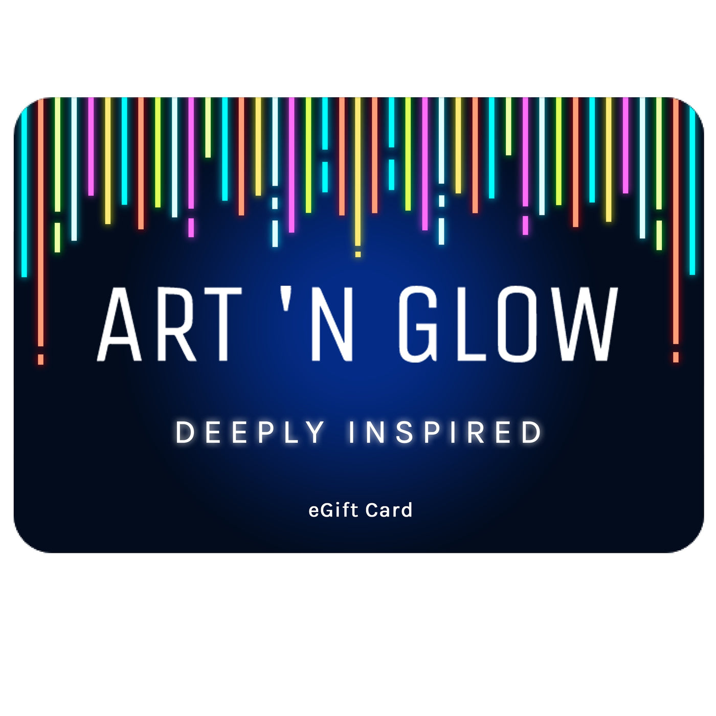 Ar 'N Glow eGift online Gift Card.